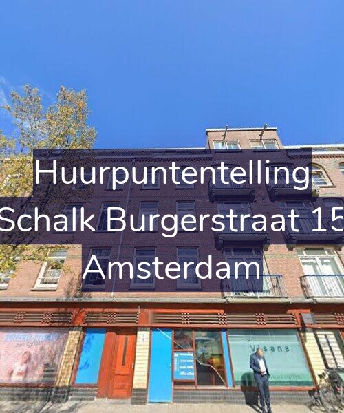 Foto gevel Huurpuntentelling voor Schalk Burgerstraat 15, Amsterdam