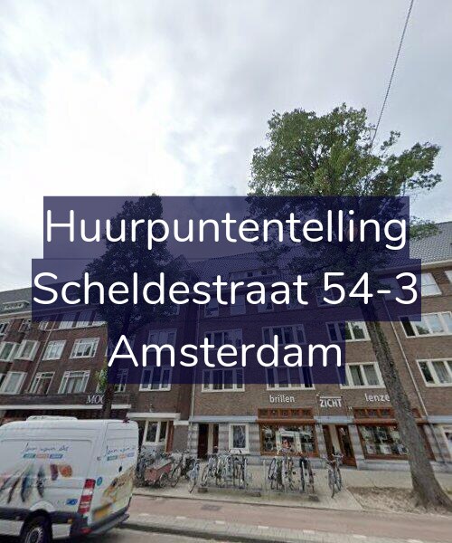 Foto gevel Huurpuntentelling voor Scheldestraat 54-3, Amsterdam