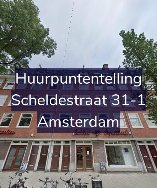Foto gevel Huurpuntentelling voor Scheldestraat 31-1, Amsterdam