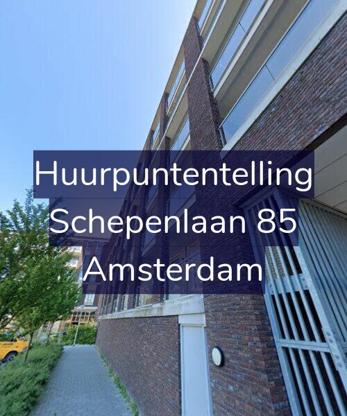 Foto gevel Huurpuntentelling voor Schepenlaan 85, Amsterdam