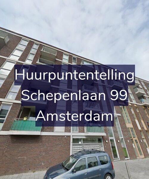 Foto gevel Huurpuntentelling voor Schepenlaan 99, Amsterdam