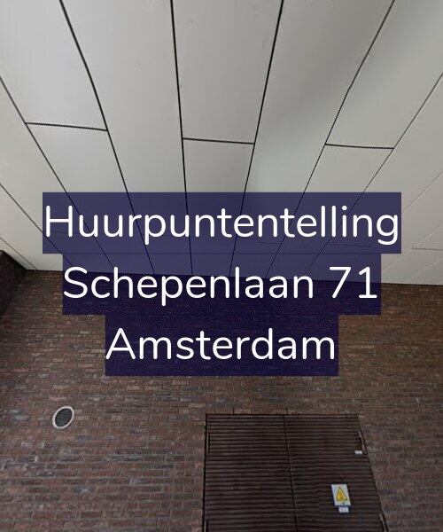 Foto gevel Huurpuntentelling voor Schepenlaan 71, Amsterdam