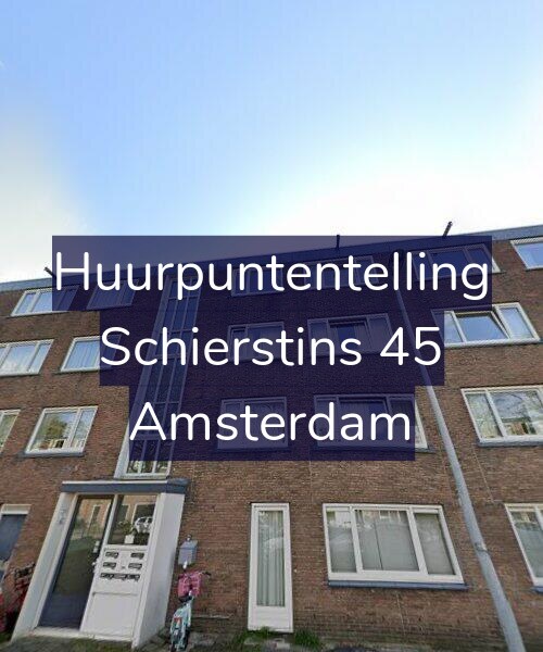 Foto gevel Huurpuntentelling voor Schierstins 45, Amsterdam
