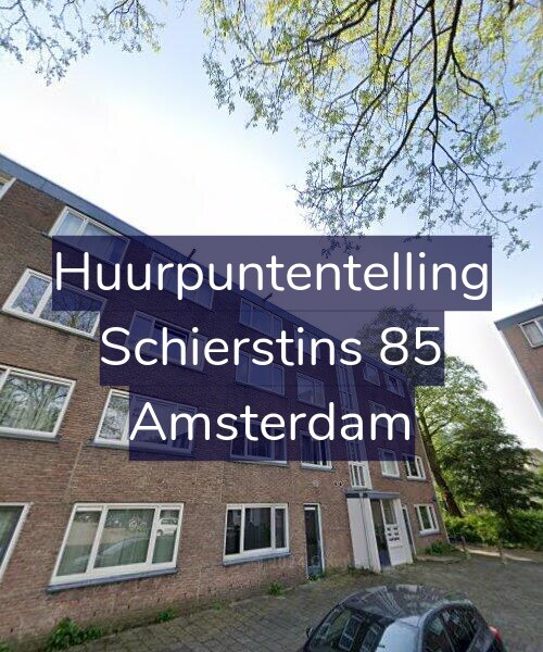 Foto gevel Huurpuntentelling voor Schierstins 85, Amsterdam