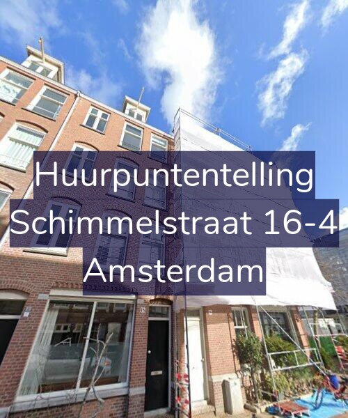Foto gevel Huurpuntentelling voor Schimmelstraat 16-4, Amsterdam