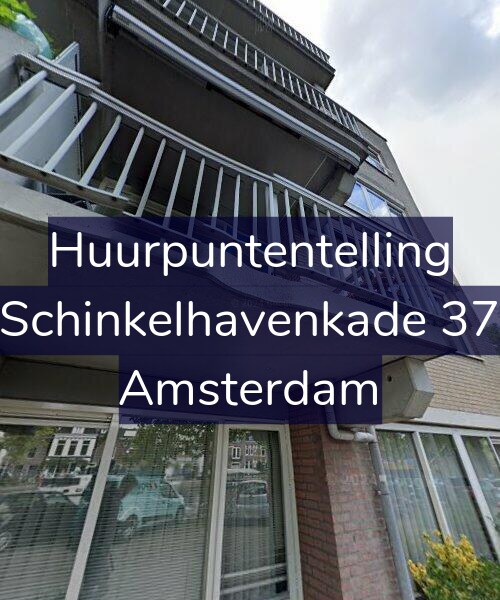 Foto gevel Huurpuntentelling voor Schinkelhavenkade 37, Amsterdam