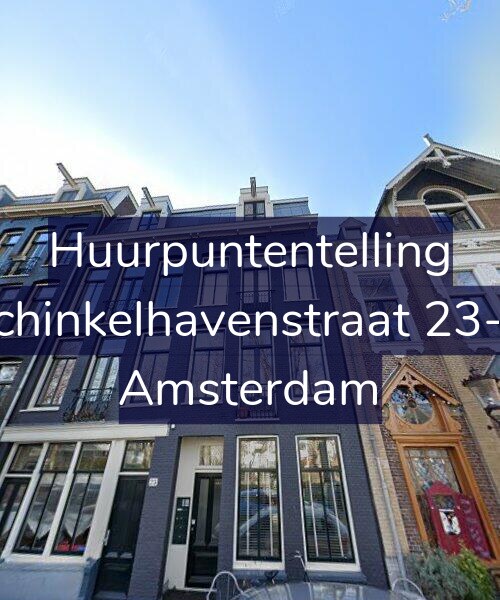 Foto gevel Huurpuntentelling voor Schinkelhavenstraat 23-A, Amsterdam