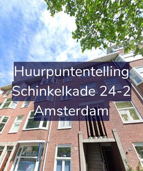 Foto gevel Huurpuntentelling voor Schinkelkade 24-2, Amsterdam