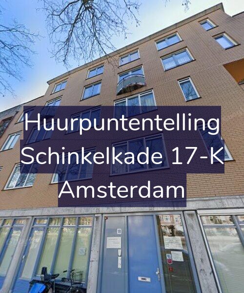 Foto gevel Huurpuntentelling voor Schinkelkade 17-K, Amsterdam
