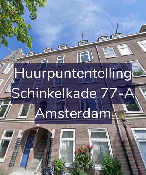 Foto gevel Huurpuntentelling voor Schinkelkade 77-A, Amsterdam