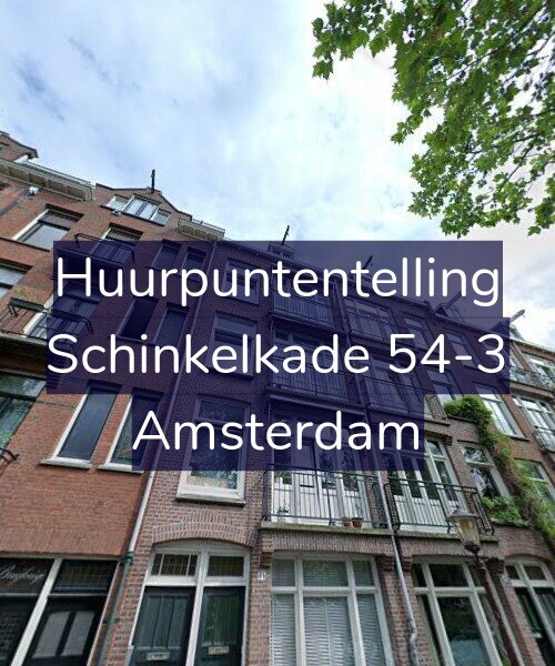 Foto gevel Huurpuntentelling voor Schinkelkade 54-3, Amsterdam