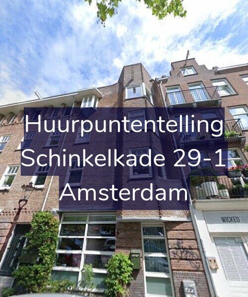 Foto gevel Huurpuntentelling voor Schinkelkade 29-1, Amsterdam