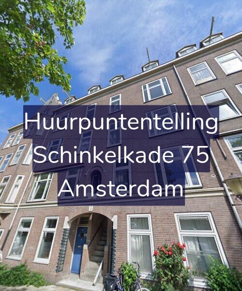 Foto gevel Huurpuntentelling voor Schinkelkade 75, Amsterdam
