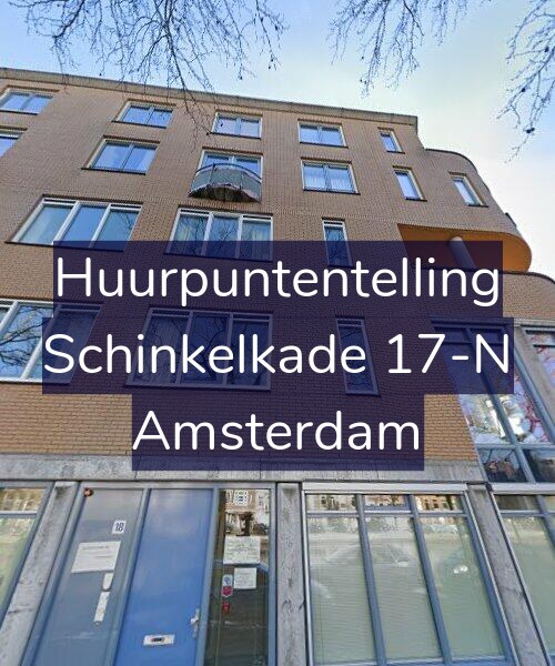 Foto gevel Huurpuntentelling voor Schinkelkade 17-N, Amsterdam