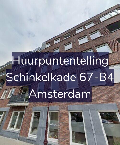 Foto gevel Huurpuntentelling voor Schinkelkade 67-B4, Amsterdam