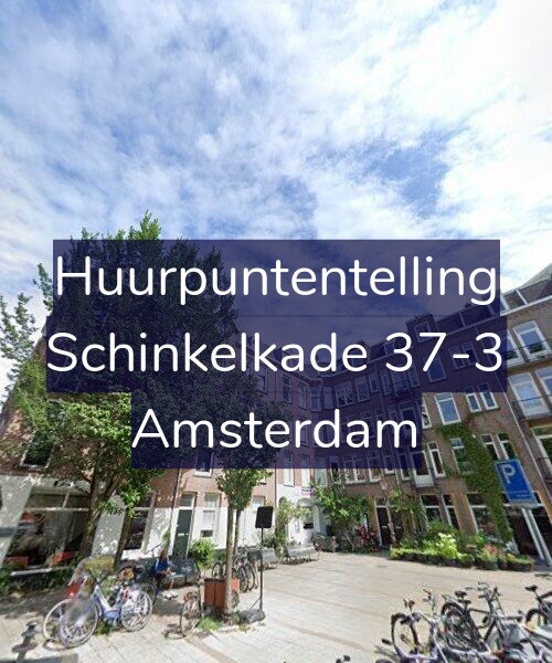 Foto gevel Huurpuntentelling voor Schinkelkade 37-3, Amsterdam