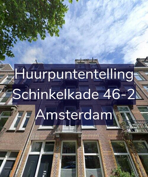 Foto gevel Huurpuntentelling voor Schinkelkade 46-2, Amsterdam