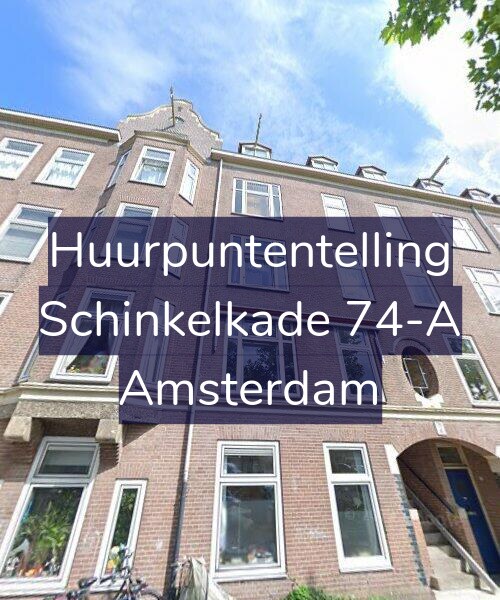Foto gevel Huurpuntentelling voor Schinkelkade 74-A, Amsterdam