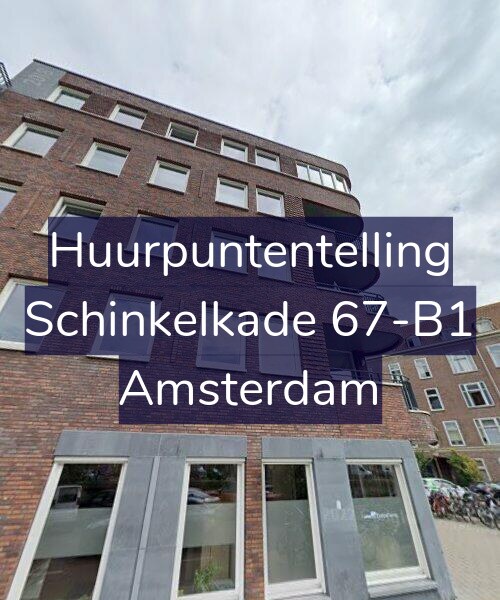 Foto gevel Huurpuntentelling voor Schinkelkade 67-B1, Amsterdam