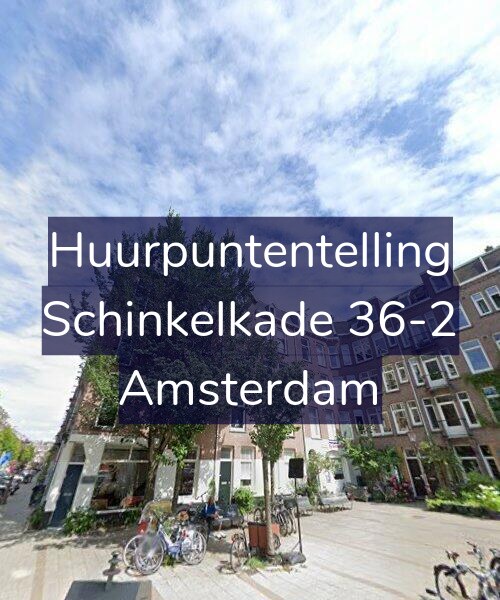 Foto gevel Huurpuntentelling voor Schinkelkade 36-2, Amsterdam