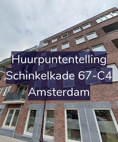 Foto gevel Huurpuntentelling voor Schinkelkade 67-C4, Amsterdam
