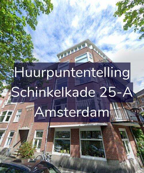 Foto gevel Huurpuntentelling voor Schinkelkade 25-A, Amsterdam