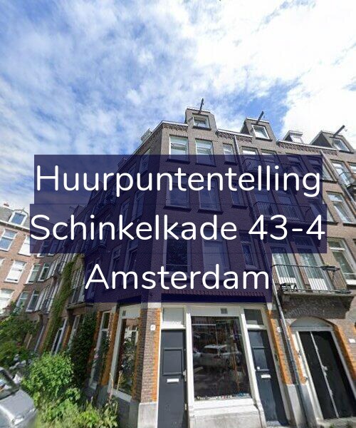 Foto gevel Huurpuntentelling voor Schinkelkade 43-4, Amsterdam
