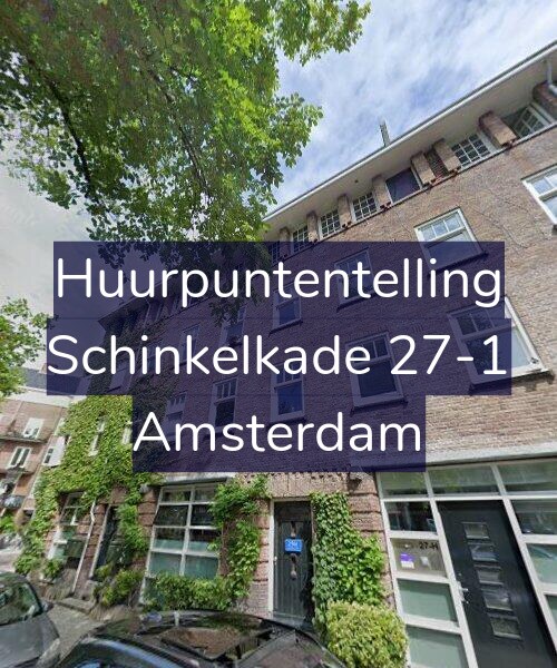 Foto gevel Huurpuntentelling voor Schinkelkade 27-1, Amsterdam
