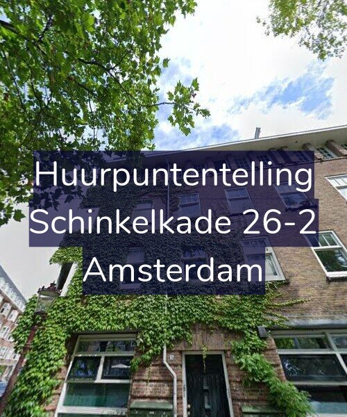 Foto gevel Huurpuntentelling voor Schinkelkade 26-2, Amsterdam
