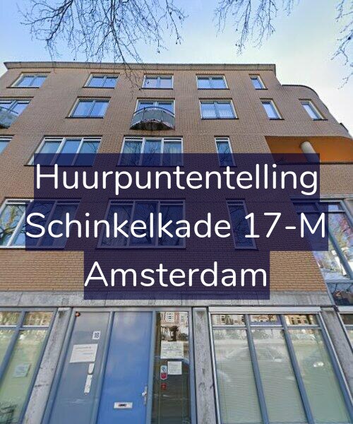Foto gevel Huurpuntentelling voor Schinkelkade 17-M, Amsterdam