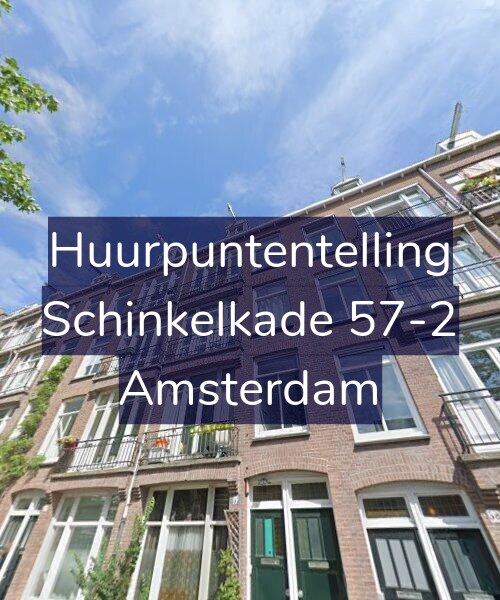 Foto gevel Huurpuntentelling voor Schinkelkade 57-2, Amsterdam