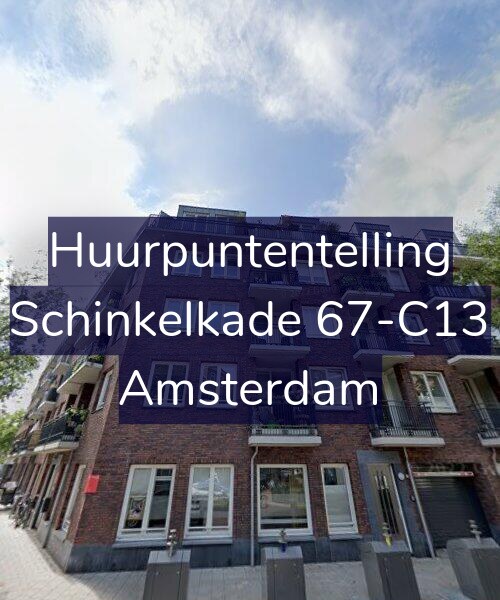 Foto gevel Huurpuntentelling voor Schinkelkade 67-C13, Amsterdam