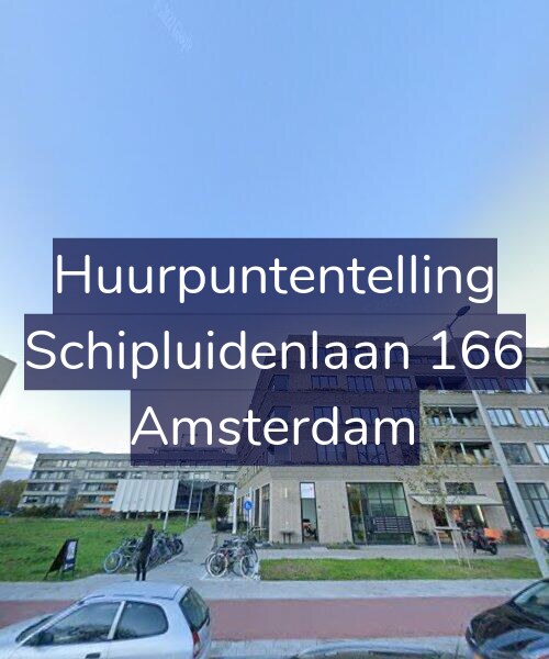 Foto gevel Huurpuntentelling voor Schipluidenlaan 166, Amsterdam
