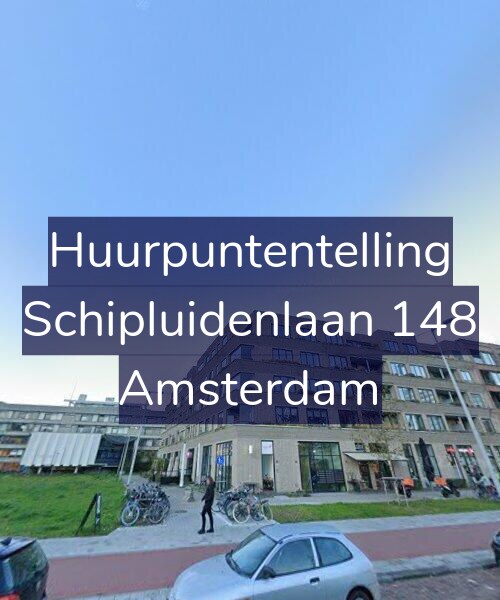 Foto gevel Huurpuntentelling voor Schipluidenlaan 148, Amsterdam