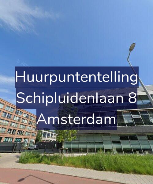 Foto gevel Huurpuntentelling voor Schipluidenlaan 8, Amsterdam