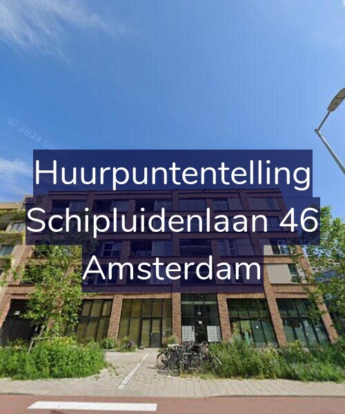 Foto gevel Huurpuntentelling voor Schipluidenlaan 46, Amsterdam
