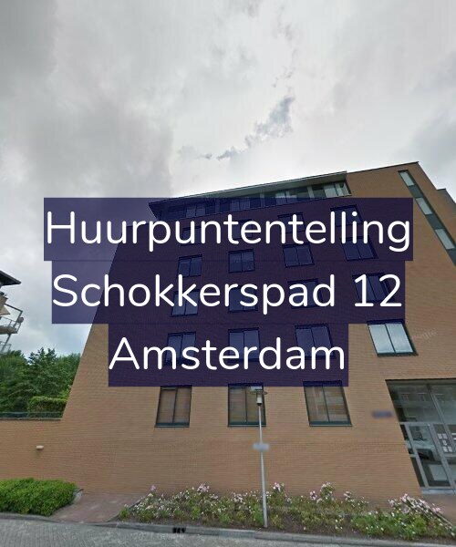 Foto gevel Huurpuntentelling voor Schokkerspad 12, Amsterdam
