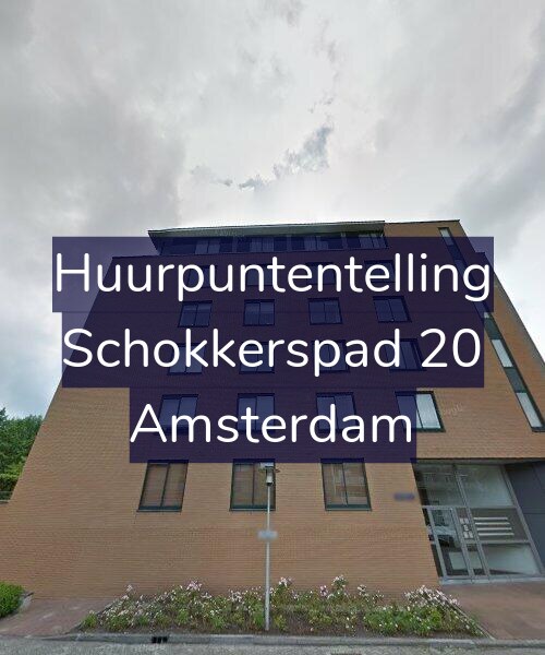 Foto gevel Huurpuntentelling voor Schokkerspad 20, Amsterdam