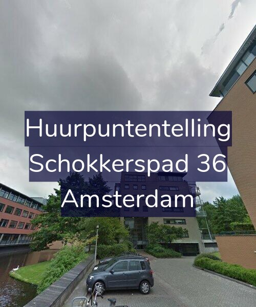 Foto gevel Huurpuntentelling voor Schokkerspad 36, Amsterdam