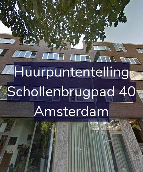 Foto gevel Huurpuntentelling voor Schollenbrugpad 40, Amsterdam