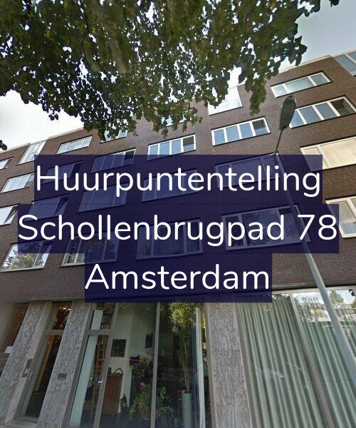 Foto gevel Huurpuntentelling voor Schollenbrugpad 78, Amsterdam