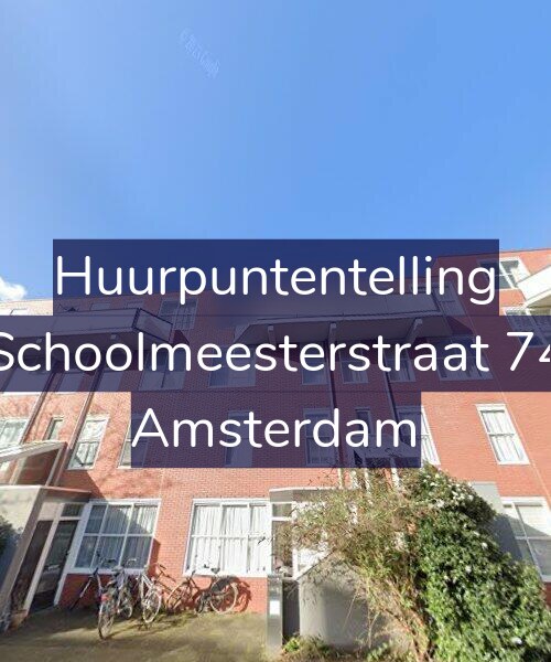 Foto gevel Huurpuntentelling voor Schoolmeesterstraat 74, Amsterdam