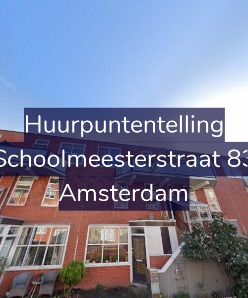 Foto gevel Huurpuntentelling voor Schoolmeesterstraat 83, Amsterdam
