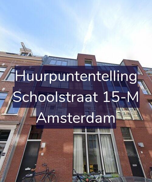 Foto gevel Huurpuntentelling voor Schoolstraat 15-M, Amsterdam