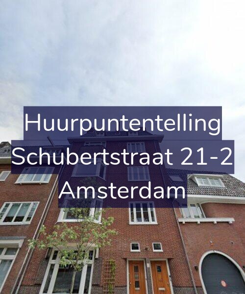 Foto gevel Huurpuntentelling voor Schubertstraat 21-2, Amsterdam