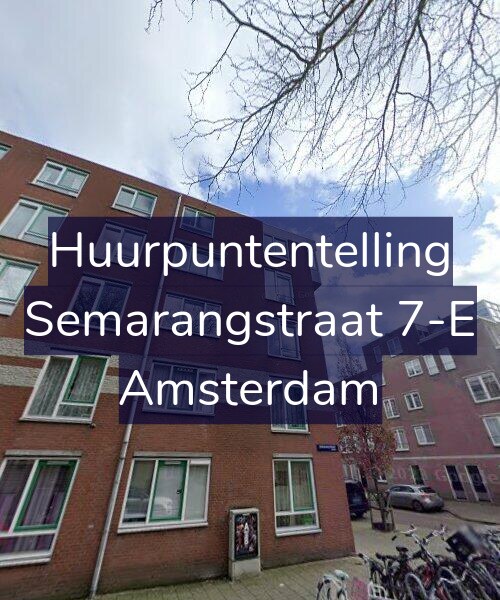 Foto gevel Huurpuntentelling voor Semarangstraat 7-E, Amsterdam
