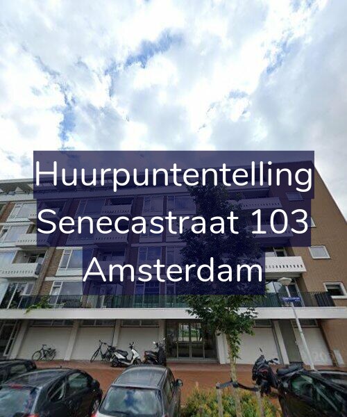 Foto gevel Huurpuntentelling voor Senecastraat 103, Amsterdam