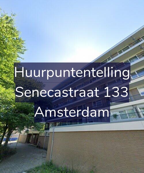 Foto gevel Huurpuntentelling voor Senecastraat 133, Amsterdam