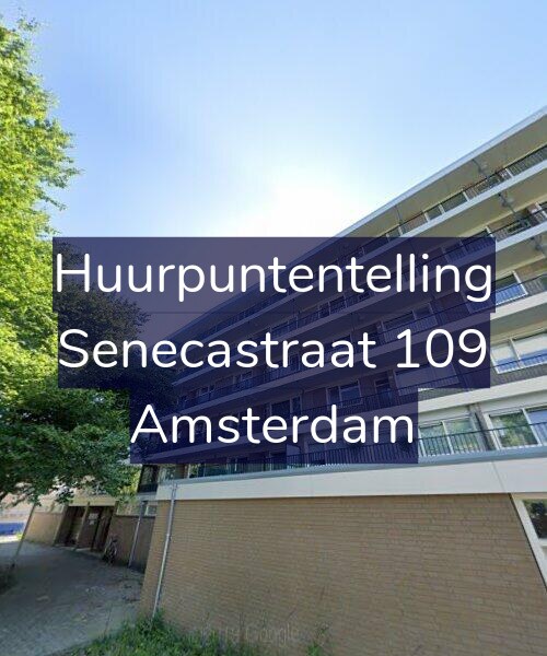Foto gevel Huurpuntentelling voor Senecastraat 109, Amsterdam