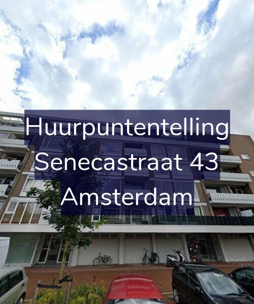 Foto gevel Huurpuntentelling voor Senecastraat 43, Amsterdam